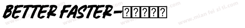 better faster字体转换